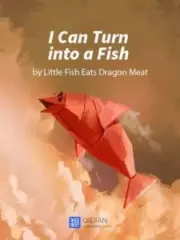 I Can Turn Into a Fish